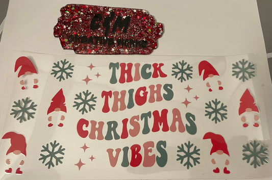 Thick thighs Non-Seamless UV Dtf Wrap