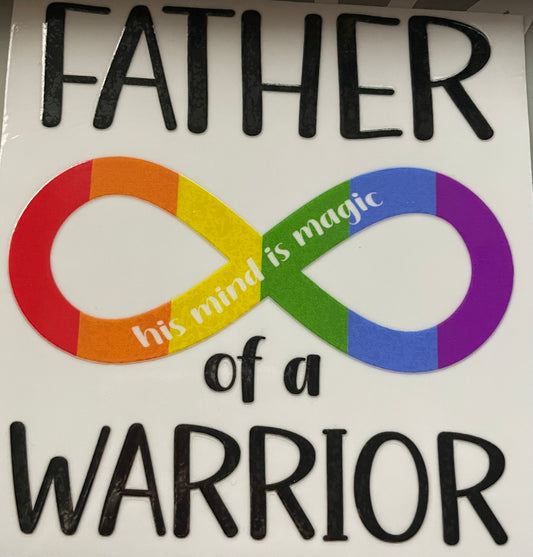 Father of a Warrior (his)UVdtf Decal